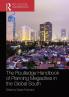 Routledge Handbook of Planning Megacities in the Global South