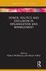 Power Politics and Exclusion in Organization and Management