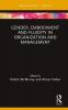 Gender Embodiment and Fluidity in Organization and Management