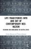 Life Trajectories Into and Out of Contemporary Neo-Nazism