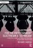 Electricity for the Entertainment Electrician & Technician