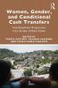 Women Gender and Conditional Cash Transfers
