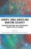 Europe Small Navies and Maritime Security