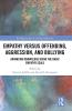 Empathy versus Offending Aggression and Bullying