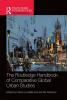 Routledge Handbook of Comparative Global Urban Studies