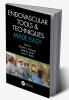 Endovascular Tools and Techniques Made Easy