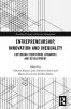 Entrepreneurship Innovation and Inequality