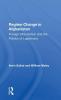 Regime Change in Afghanistan