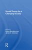 Social Theory for a Changing Society