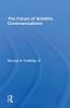 Future of Satellite Communications