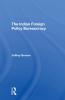 Indian Foreign Policy Bureaucracy