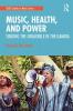 Music Health and Power