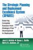 Strategic Planning and Deployment Excellence System (Spades)