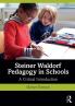 Steiner Waldorf Pedagogy in Schools