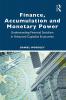 Finance Accumulation and Monetary Power