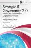Strategic IT Governance 2.0