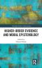 Higher-Order Evidence and Moral Epistemology