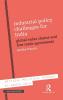 Industrial Policy Challenges for India