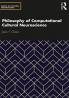 Philosophy of Computational Cultural Neuroscience