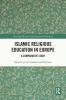 Islamic Religious Education in Europe
