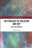 Ethology of Religion and Art