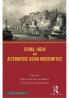 China India and Alternative Asian Modernities