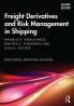 Freight Derivatives and Risk Management in Shipping