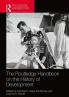 Routledge Handbook on the History of Development