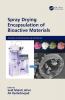 Spray Drying Encapsulation of Bioactive Materials