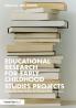 Educational Research for Early Childhood Studies Projects