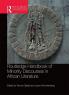 Routledge Handbook of Minority Discourses in African Literature