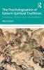 Psychologisation of Eastern Spiritual Traditions