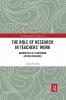 Role of Research in Teachers' Work
