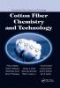 Cotton Fiber Chemistry and Technology