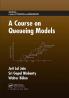 Course on Queueing Models