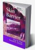 Skin Barrier