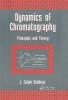Dynamics of Chromatography
