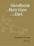 Handbook of Nutrition and Diet