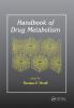 Handbook of Drug Metabolism