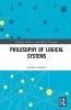 Philosophy of Logical Systems
