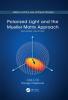 Polarized Light and the Mueller Matrix Approach