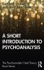 Short Introduction to Psychoanalysis