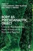 Body as Psychoanalytic Object