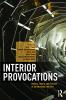 Interior Provocations