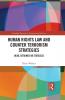 Human Rights Law and Counter Terrorism Strategies