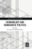 Criminology and Democratic Politics