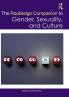 Routledge Companion to Gender Sexuality and Culture