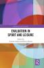 Evaluation in Sport and Leisure