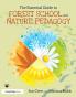 Essential Guide to Forest School and Nature Pedagogy
