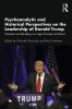 Psychoanalytic and Historical Perspectives on the Leadership of Donald Trump